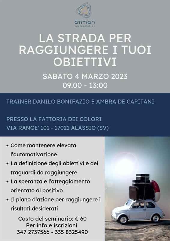 La strada per raggiungere i tuoi obiettivi